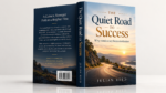 The Quiet Road to Success: Why Consistency Beats Motivation